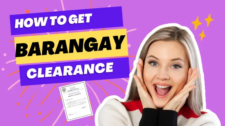 Barangay Clearance Online – How to Get Barangay Clearance in Philippines