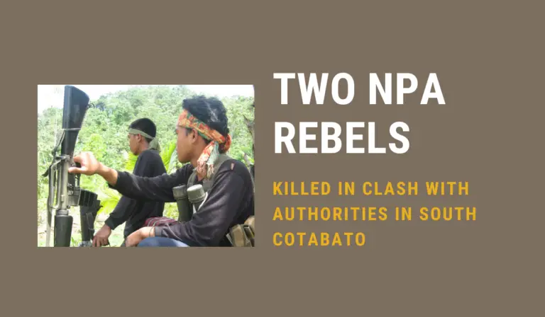 Two NPA Rebels Killed in Clash with Authorities in South Cotabato