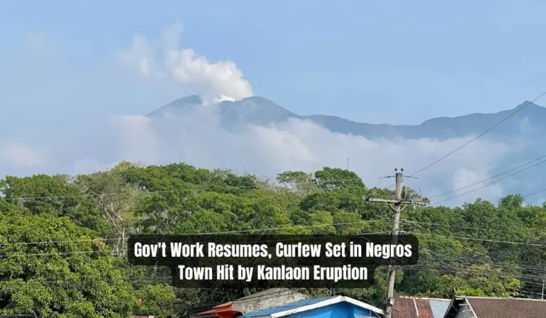 Gov’t Work Resumes, Curfew Set in Negros Town Hit by Kanlaon Eruption