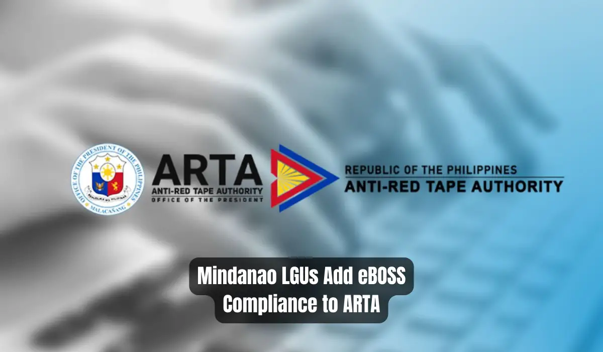 Mindanao LGUs Add eBOSS Compliance to ARTA