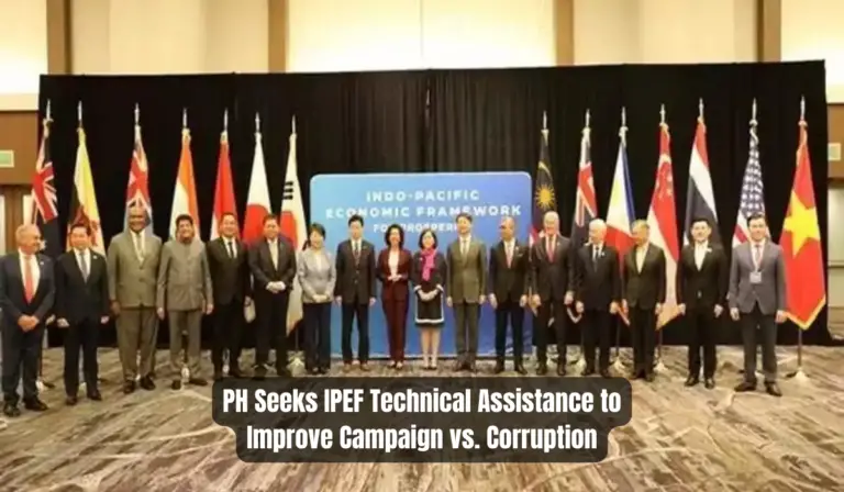 PH Seeks IPEF Technical Assistance to Improve Campaign vs. Corruption
