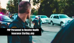 PNP Personnel to Receive Health Insurance Starting July